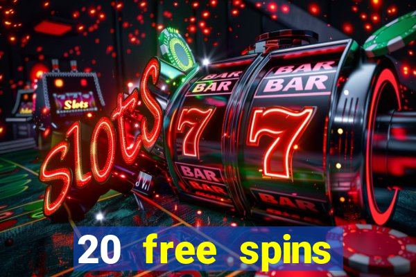 20 free spins casino room