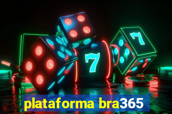 plataforma bra365