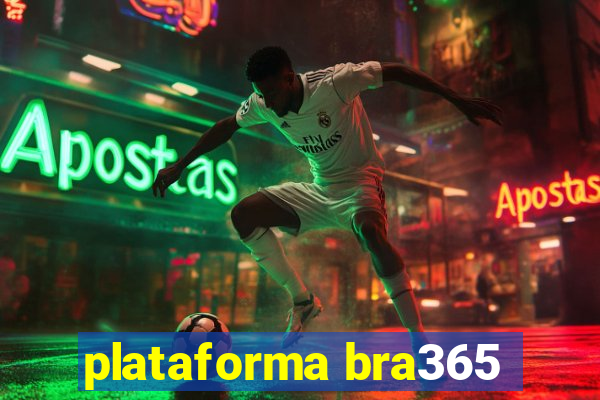 plataforma bra365