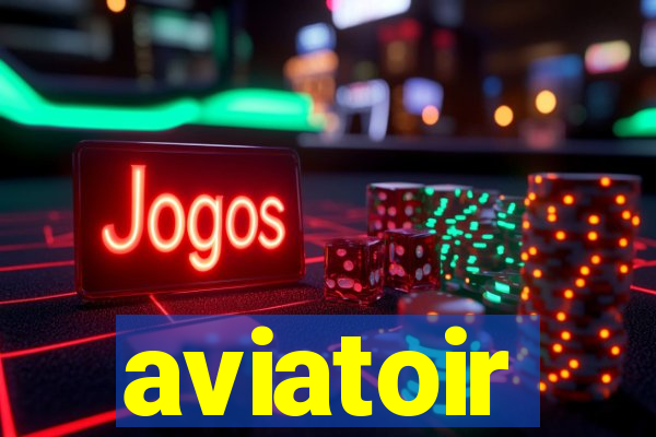 aviatoir