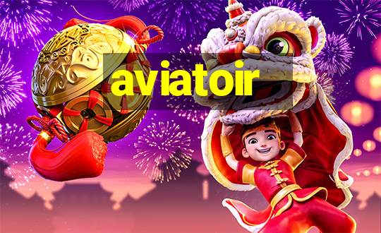 aviatoir