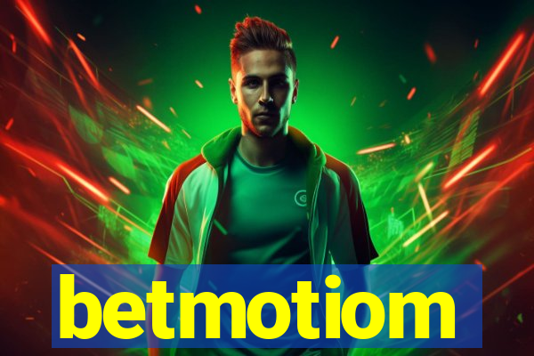 betmotiom