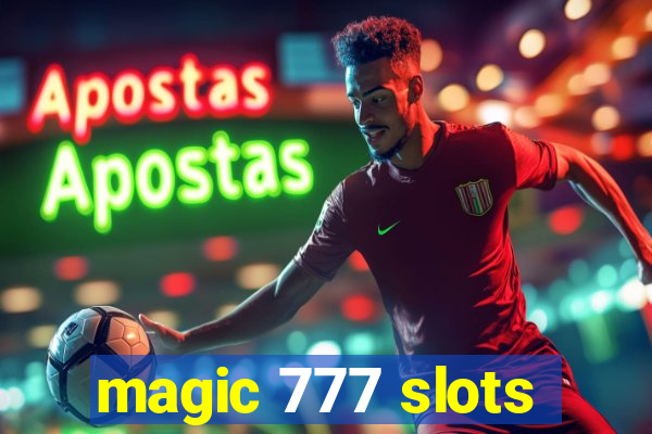 magic 777 slots