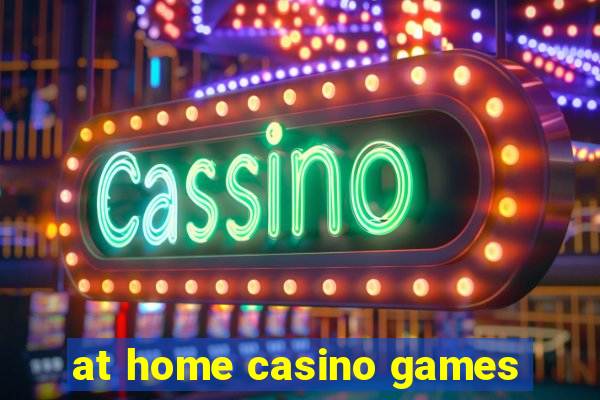 at home casino games