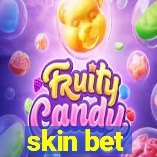 skin bet