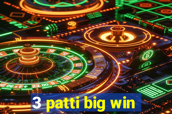 3 patti big win