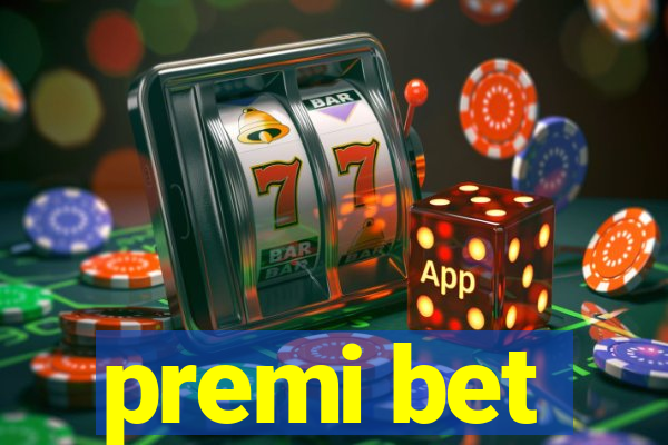 premi bet