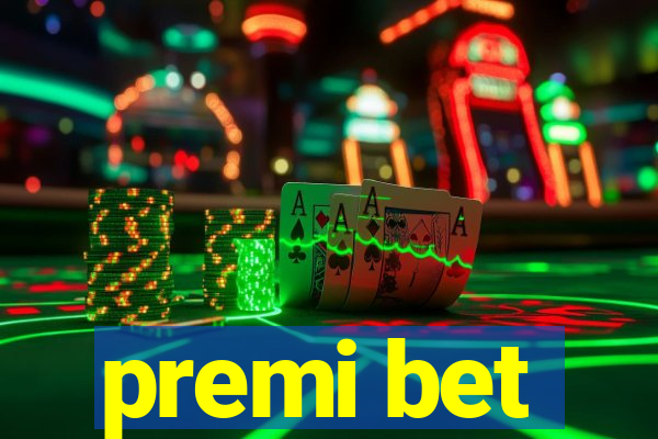 premi bet