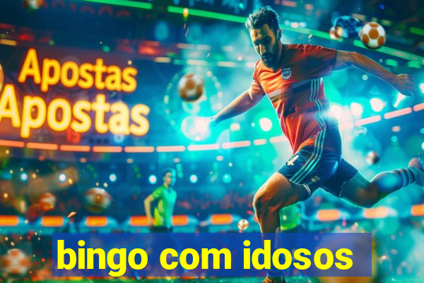 bingo com idosos