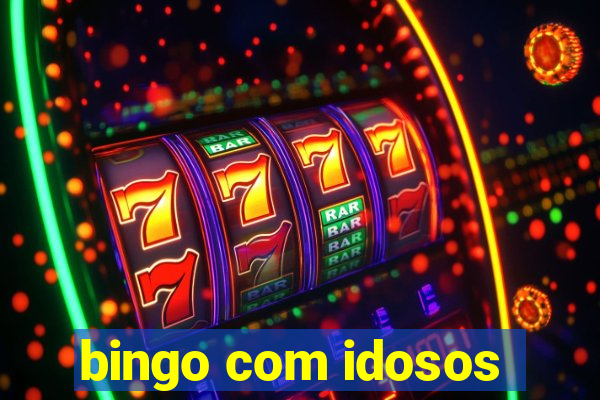 bingo com idosos