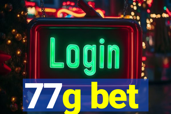 77g bet