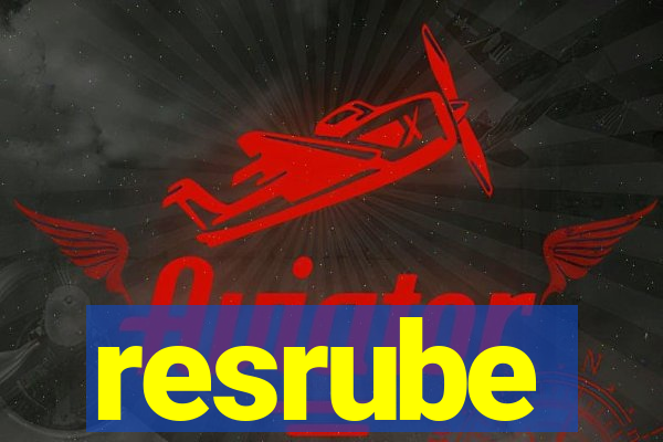 resrube