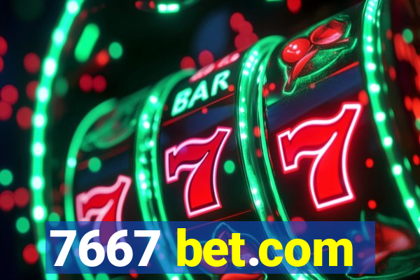 7667 bet.com