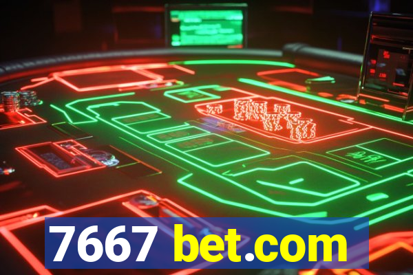 7667 bet.com