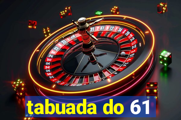 tabuada do 61