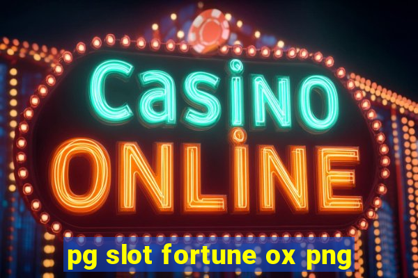 pg slot fortune ox png