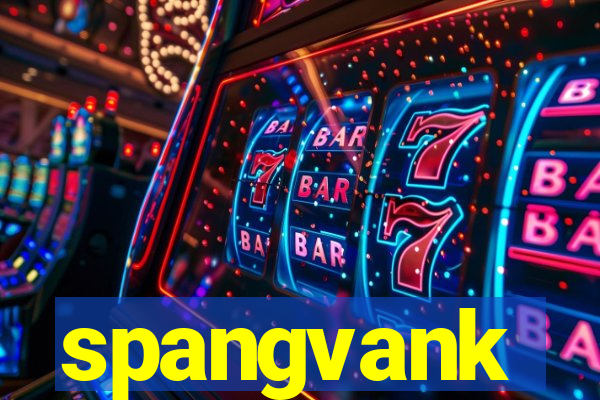 spangvank