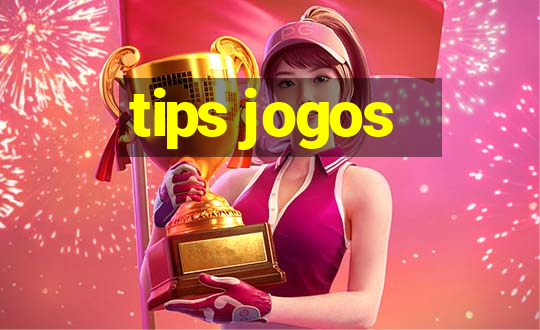 tips jogos