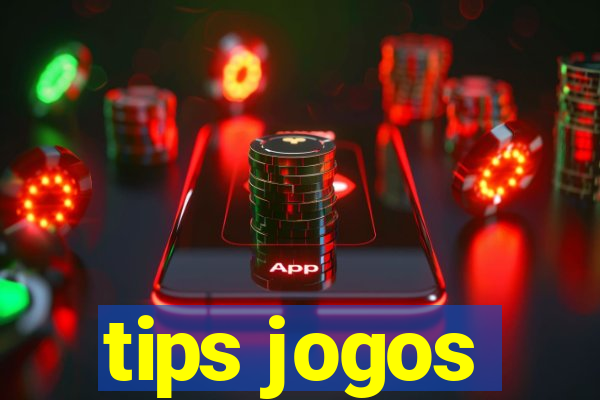 tips jogos