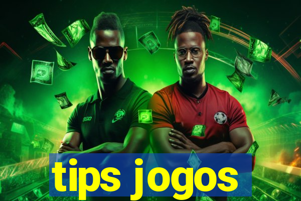 tips jogos