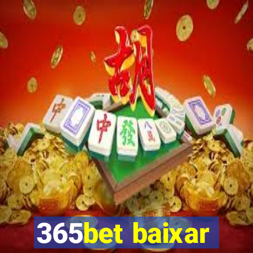 365bet baixar