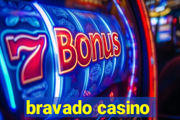 bravado casino