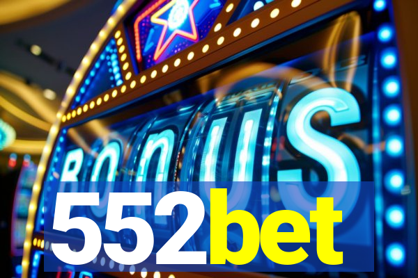 552bet