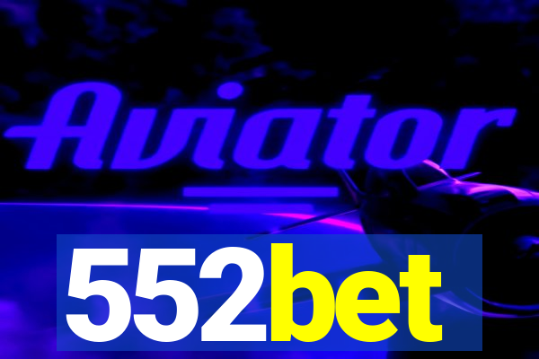 552bet