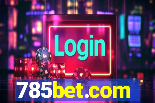 785bet.com