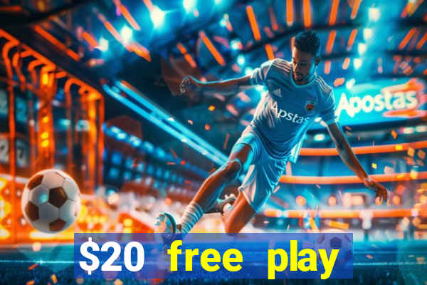 $20 free play chicken ranch casino