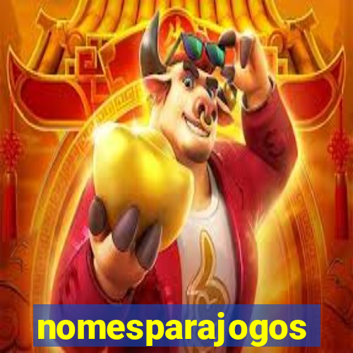 nomesparajogos