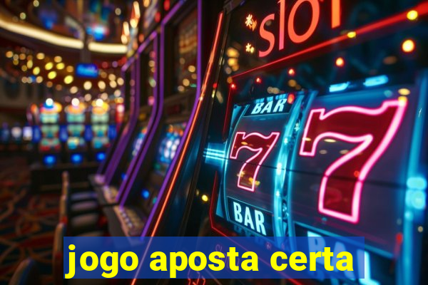 jogo aposta certa