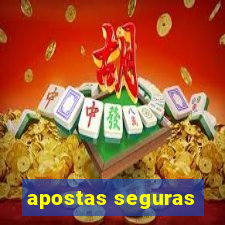 apostas seguras