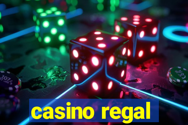 casino regal