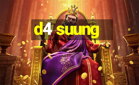 d4 suung