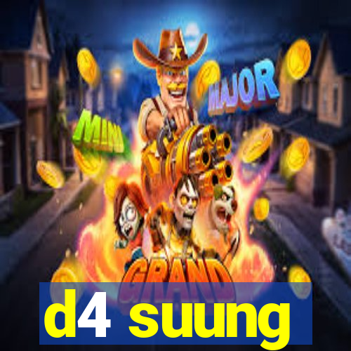 d4 suung