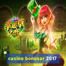 casino bonusar 2017