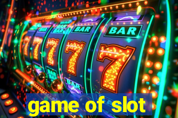 game of slot