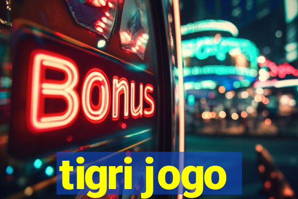 tigri jogo