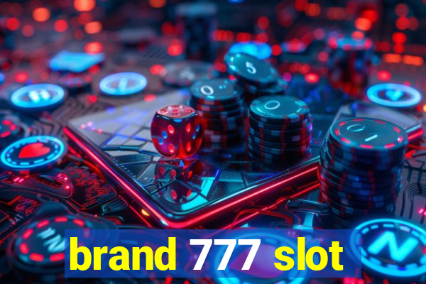 brand 777 slot