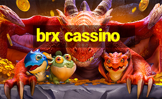 brx cassino