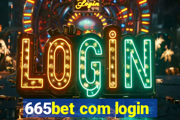 665bet com login