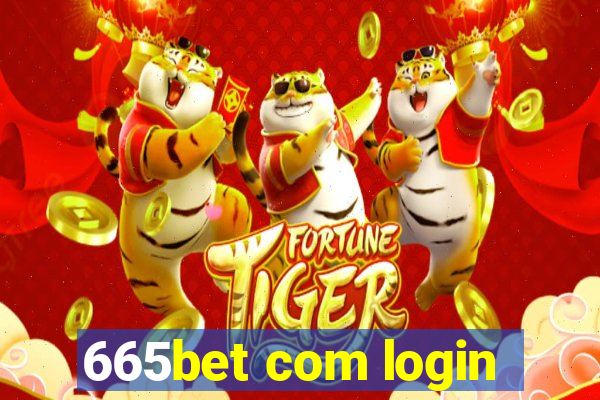 665bet com login