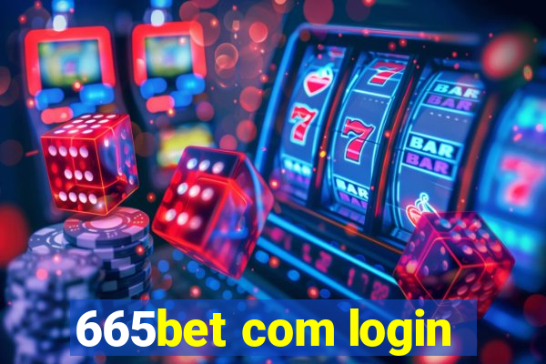 665bet com login