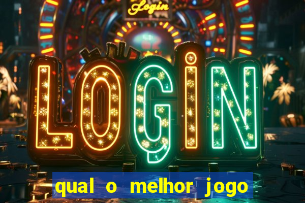 qual o melhor jogo pra ganhar dinheiro