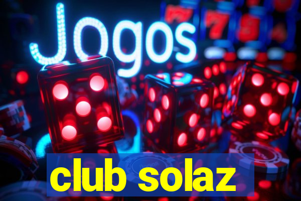 club solaz