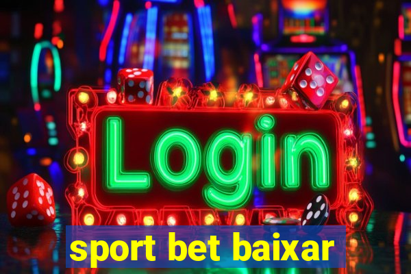 sport bet baixar