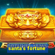 santa's fortune