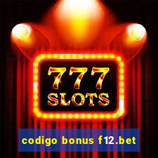 codigo bonus f12.bet