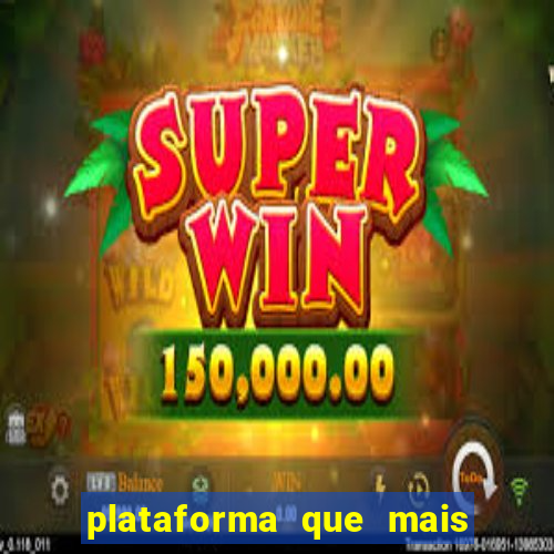 plataforma que mais paga slots